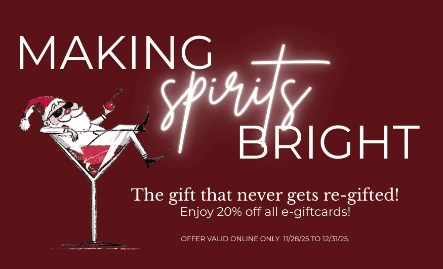 A festive graphic with a cartoon cat in a Santa hat lounging in a martini glass. Text reads: "MAKING spirits BRIGHT. The gift that never gets re-gifted! Enjoy 20% off all e-giftcards! Offer valid online only 11/28/25 to 12/31/25.